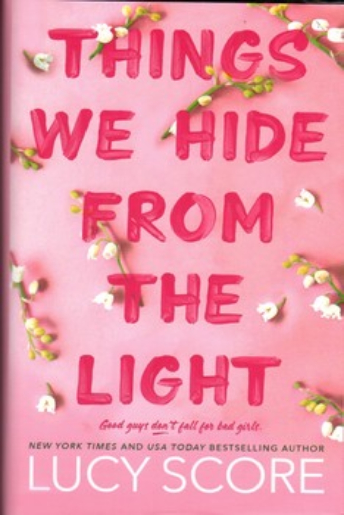 تصویر  Things We Hide From the Light - چیز هایی که از نور پنهان میکنیم (رقعی-گالینگور)